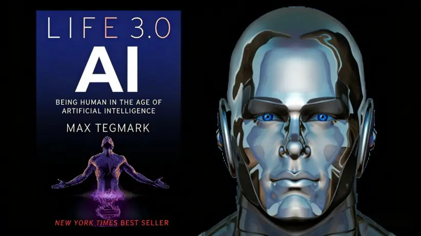 Life 3.0: A Guide to Human Survival in the AI Age